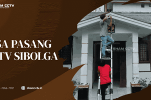Jasa Pasang CCTV Sibolga Terbaik dan Bergaransi 0823-7056-7901