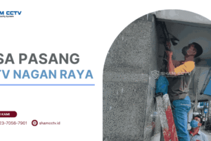 Jasa Pasang CCTV Nagan Raya Terbaik Bergaransi 0823-7056-7901