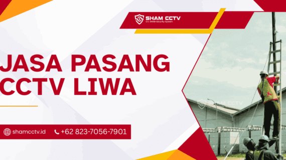 Jasa Pasang CCTV Liwa Bergaransi 0823-7056-7901