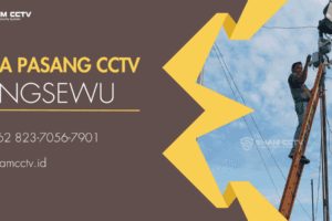 Jasa Pasang CCTV Pringsewu Terbaik Bergaransi 0823-7056-7901