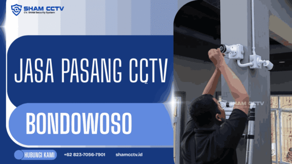 Jasa Pasang CCTV Bondowoso Terpercaya Bergaransi 0823-7056-7901