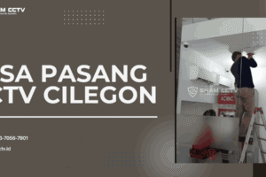 Jasa Pasang CCTV Cilegon Profesional Bergaransi 0823-7056-7901, Bisa Maintenance
