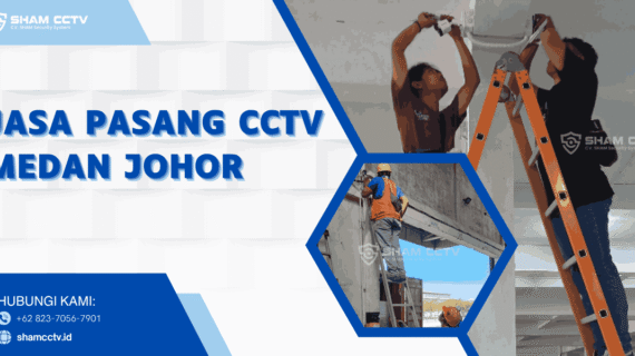 Jasa Pasang CCTV Medan Johor Profesional + Maintenance Bergaransi 0823-7056-7901