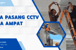 Jasa Pasang CCTV Raja Ampat Profesional + Maintenance Bergaransi 0823-7056-7901