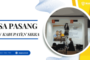 Jasa Pasang CCTV di Kabupaten Sikka Profesional + Maintenance Bergaransi 0823-7056-7901