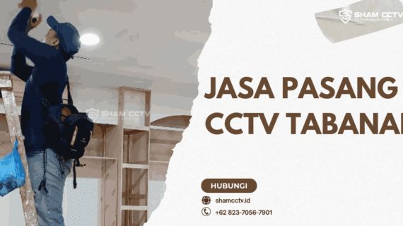 Jasa Pasang CCTV Tabanan Terpercaya + Maintenance Bergaransi 0823-7056-7901, Rumah, Toko, Kantor, Pabrik