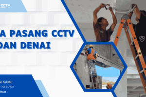 Jasa Pasang CCTV Medan Denai + Maintenance Bergaransi 0823-7056-7901