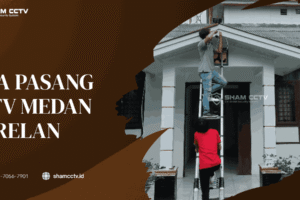 Jasa Pasang CCTV Medan Marelan Terbaik + Maintenance Bergaransi 0823-7056-7901, Analog, IP Cam, Wireless